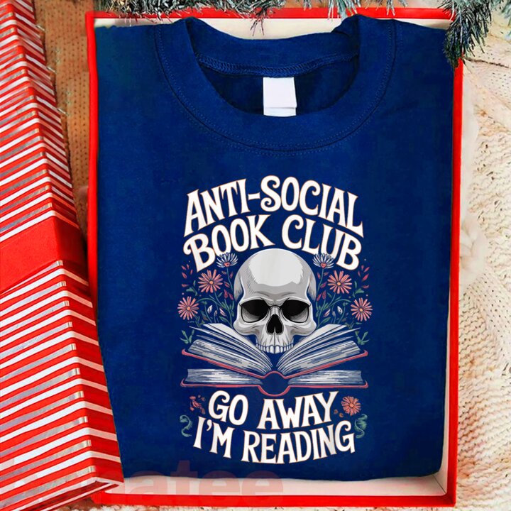 Anti-Social Book Club Go Away I’m Reading  