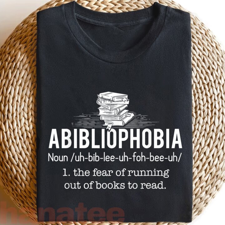 Abibliophobia Definition Book Lover 