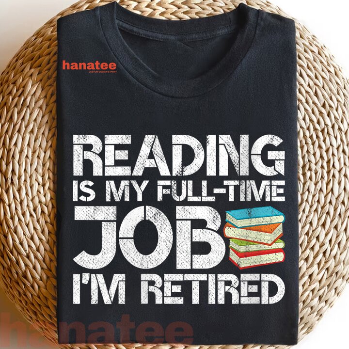 Reading Is My Full Time Job