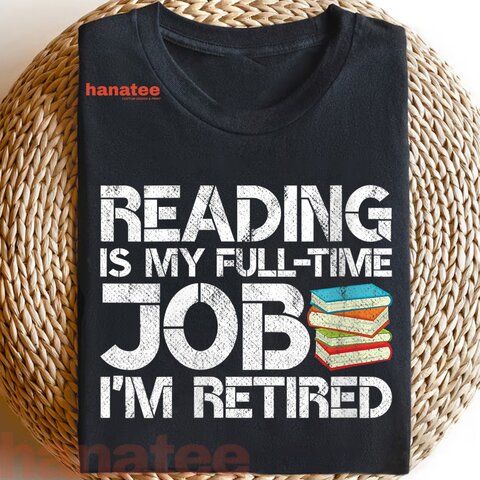 Reading Is My Full Time Job