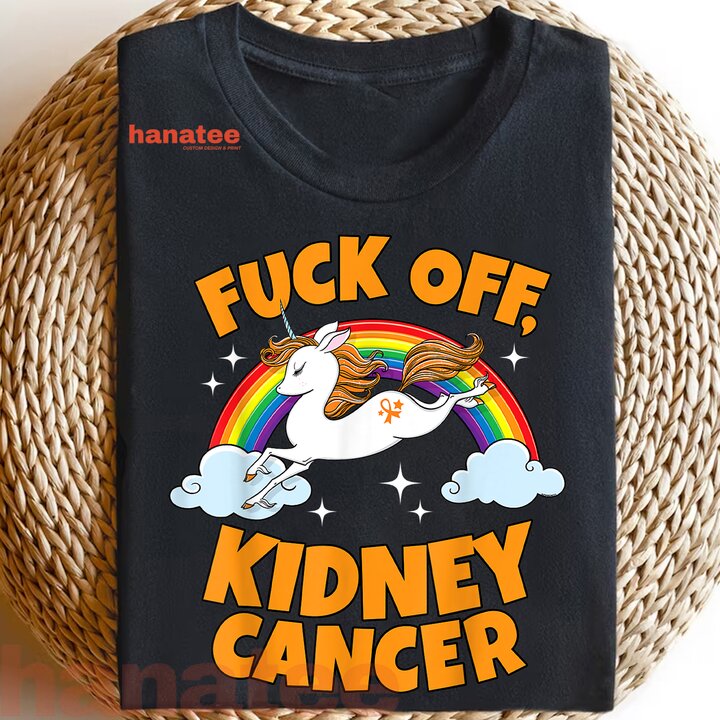 Unicorn Rainbow Fuck Off Kidney Cancer  