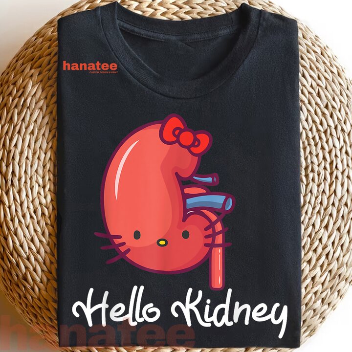 Hello Kidney Show Your Appreciation 