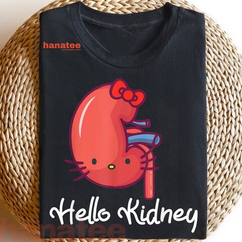 Hello Kidney Show Your Appreciation 
