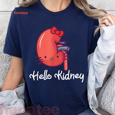 Hello Kidney Show Your Appreciation 