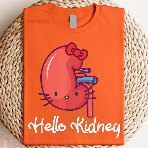 Hello Kidney Show Your Appreciation 
