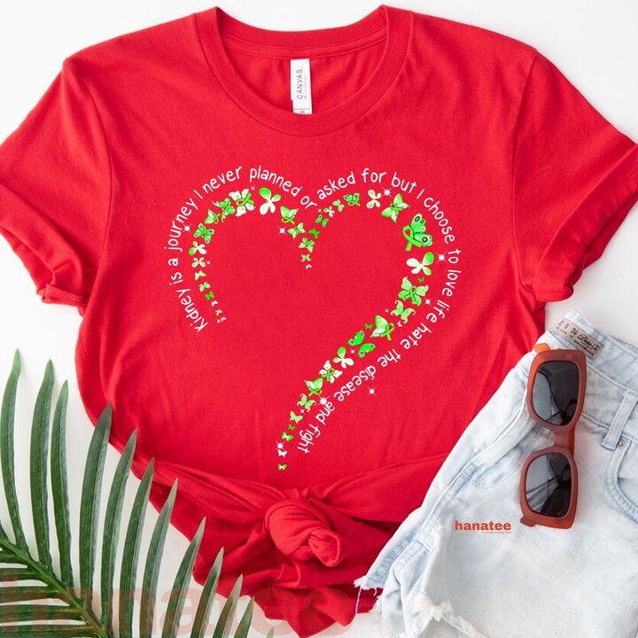 I Choose Love Life Hate Kidney Disease