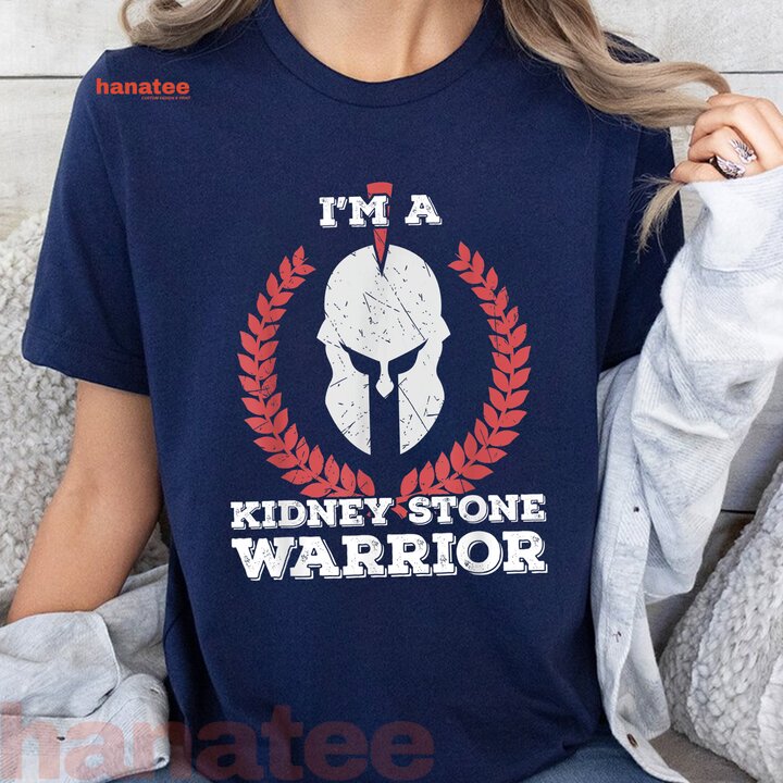 I'm A Kidney Stone Warrior  