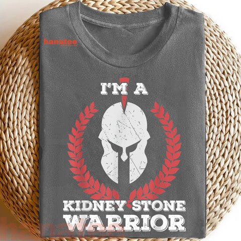 I'm A Kidney Stone Warrior  