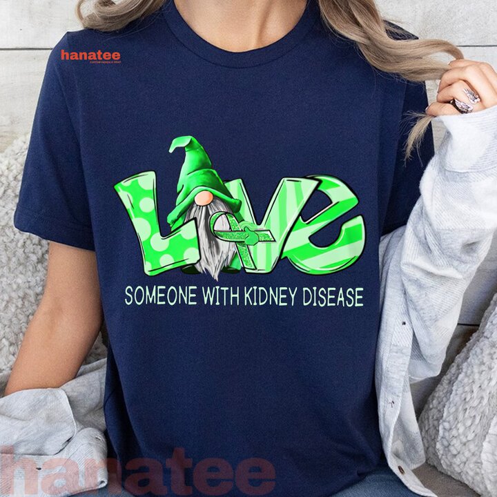Gnome Love Someone With Kidney