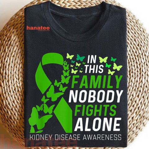 In This Family No Fighting Alone Kidney Disease