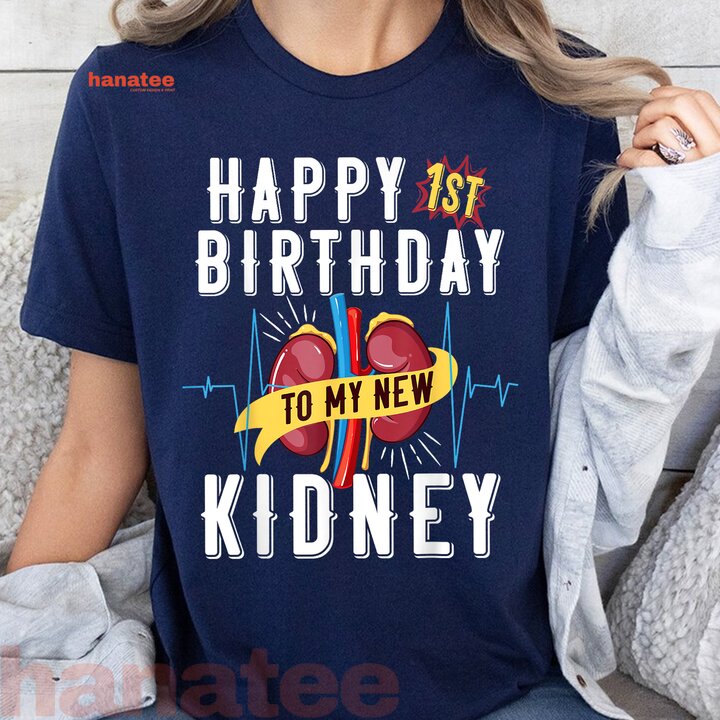 Kidney Transplant Anniversary 1st Birthday 