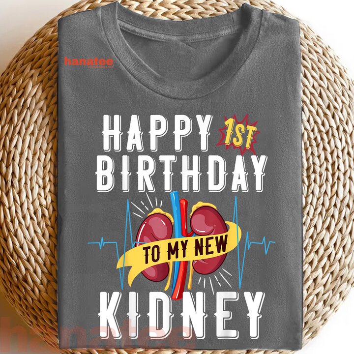 Kidney Transplant Anniversary 1st Birthday 