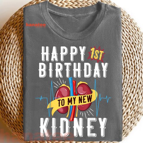 Kidney Transplant Anniversary 1st Birthday 