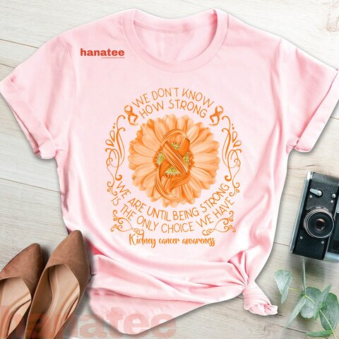 Strong Is Only Choice Kidney Cancer