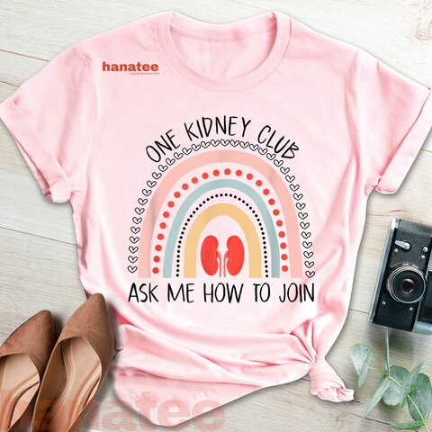 One Kidney Club Ask Me How To Join Kidney 