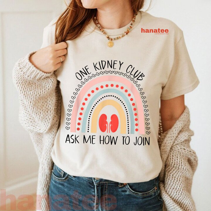 One Kidney Club Ask Me How To Join Kidney 