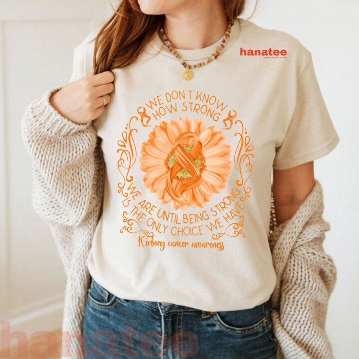 Strong Is Only Choice Kidney Cancer