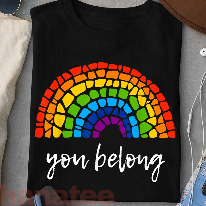 You Belong LGBTQ Rainbow Gay Pride