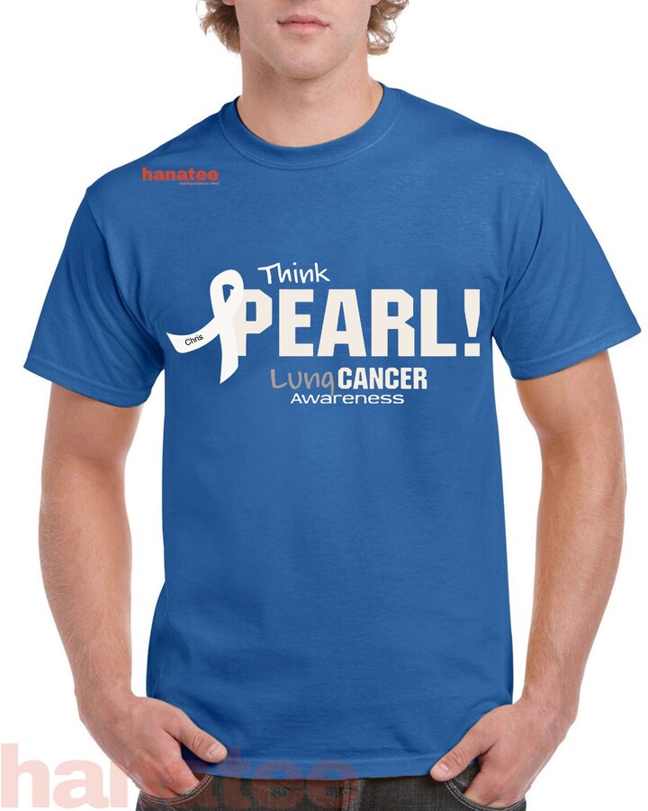 Custom Name Think Pearl Lung Cancer Awareness