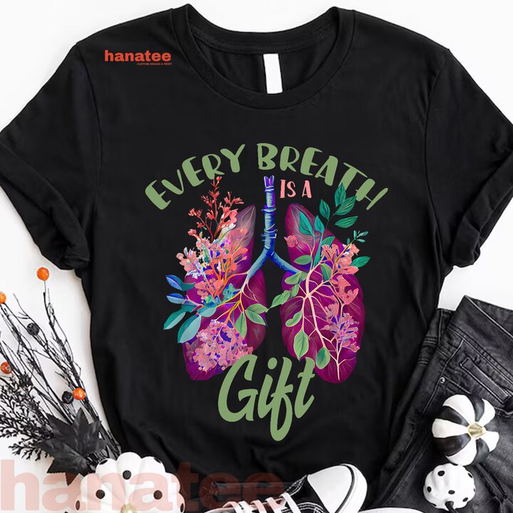 Every Breath Is A Gift Lung Cancer