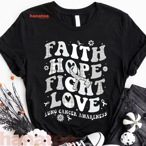 Faith Hope Faith Love Lung Cancer