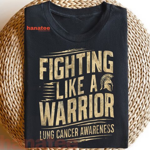 Fighting Like A Warrior Lung Cancer Awareness