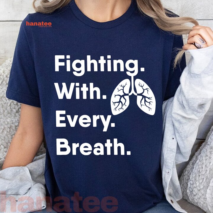 Fighting With Every Breath