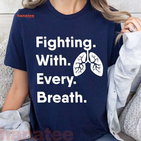 Fighting With Every Breath