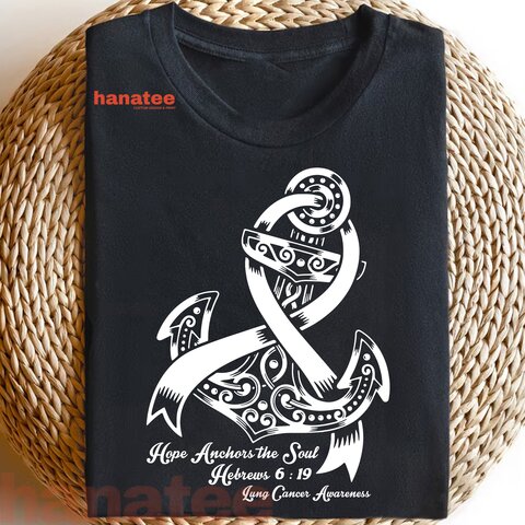 Hope Anchors The Soul Lung Cancer