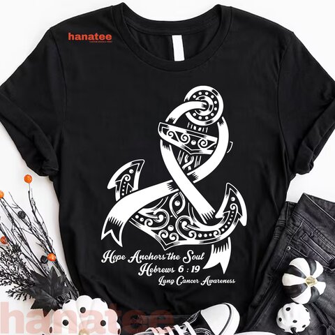 Hope Anchors The Soul Lung Cancer