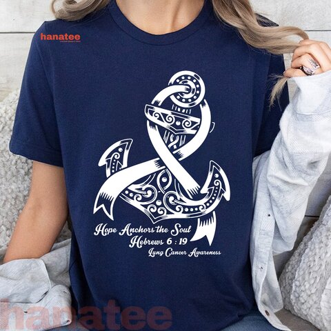 Hope Anchors The Soul Lung Cancer