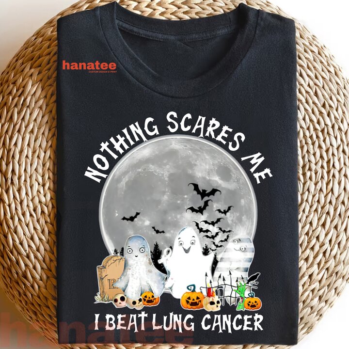I Beat Lung Cancer Nothing Scares Me