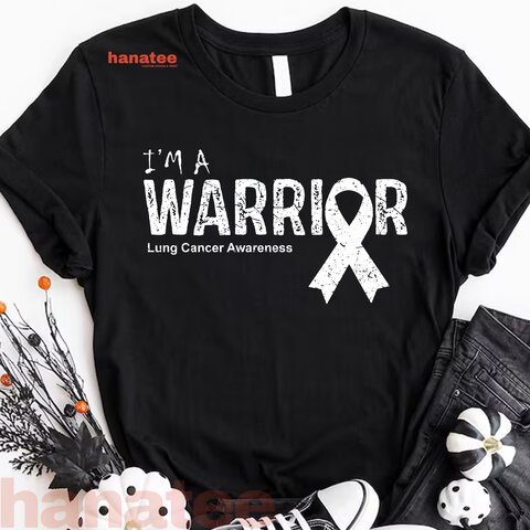 I'm A Lung Cancer Warrior Awareness