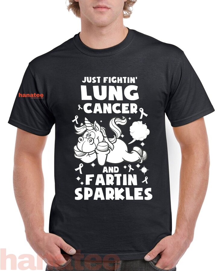 Just Fightin Lung Cancer And Fartin Sparkles
