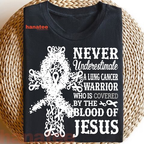 Lung Cancer Warrior Blood Of Jesus