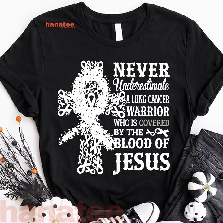 Lung Cancer Warrior Blood Of Jesus