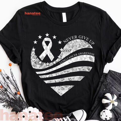 Never Give up Lung Cancer Awareness