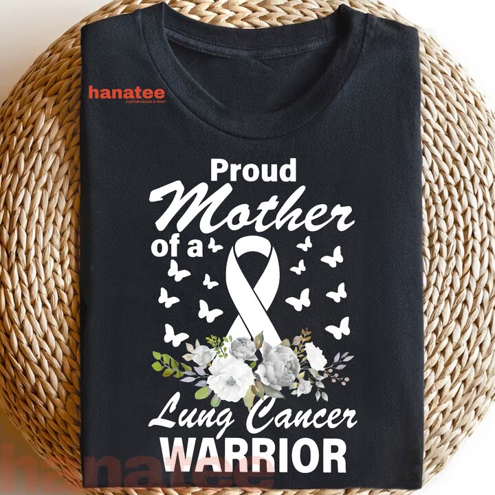 Proud Mother Of A Lung Cancer Warrior