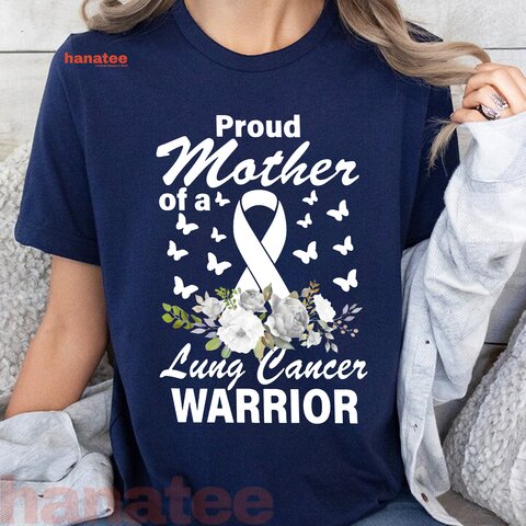 Proud Mother Of A Lung Cancer Warrior