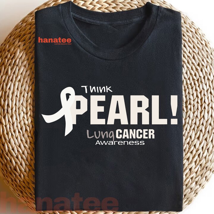 Think Pearl Lung Cancer Awareness