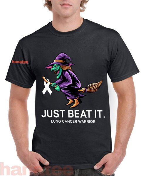Witch Just Beat It Lung Cancer Warrior