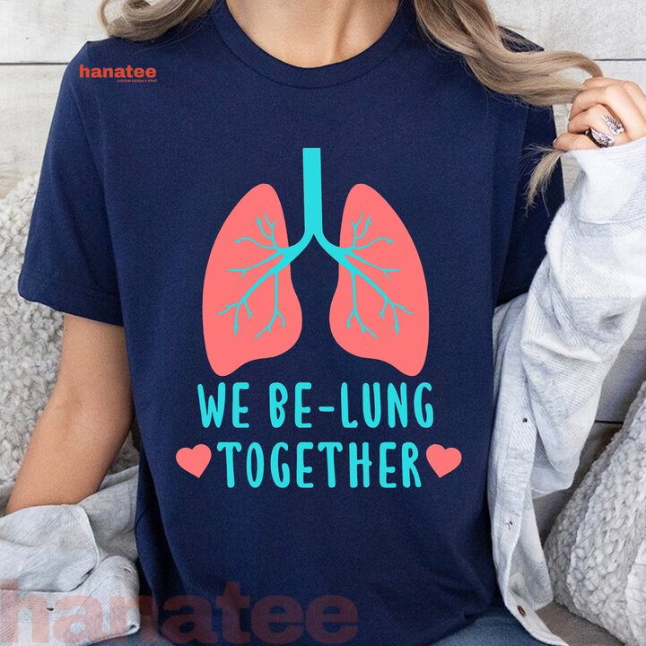 We Be Lung Together Lung Cancer Awareness