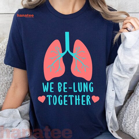 We Be Lung Together Lung Cancer Awareness
