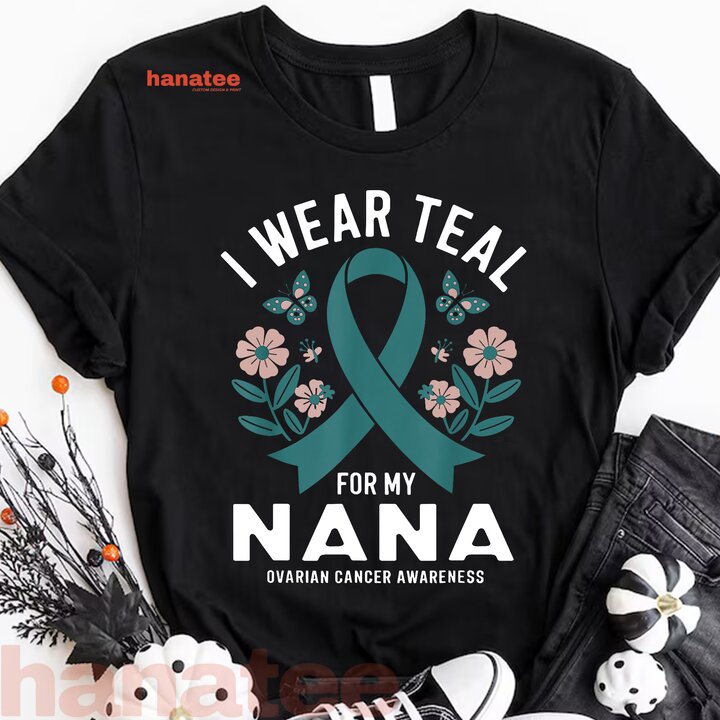 Custom Name - I Wear Teal For Someone I Love