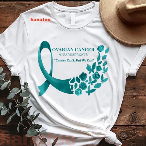 Cancer Can't But We Can Ovarian Cancer
