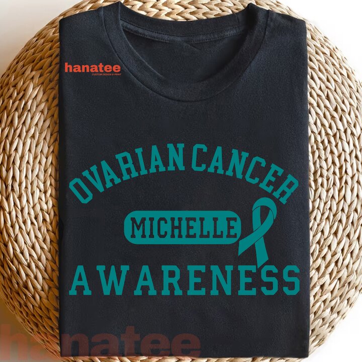 Custom Name - Ovarian Cancer Awareness