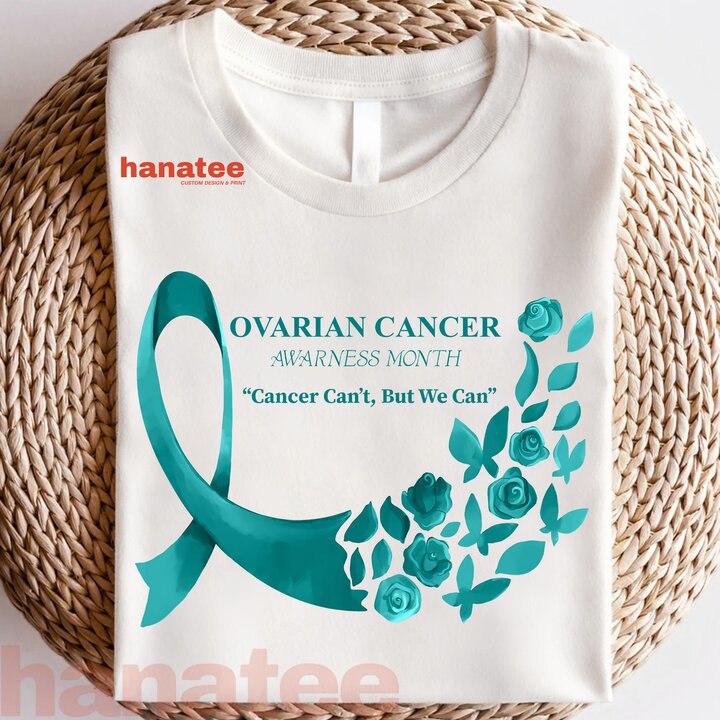Cancer Can't But We Can Ovarian Cancer