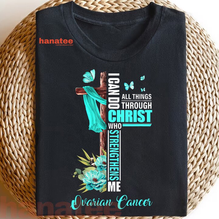 All Things Through Christ Ovarian Cancer