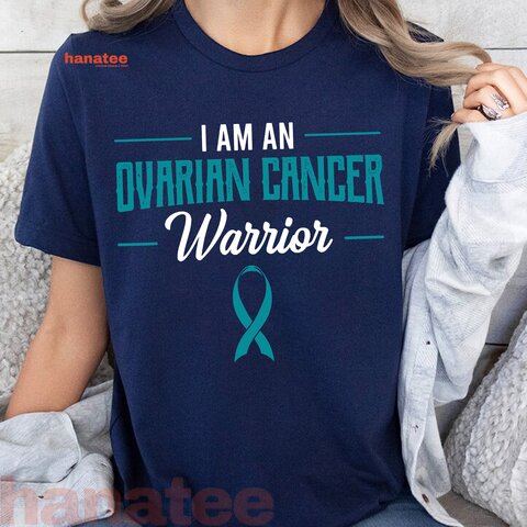 I Am An Ovarian Cancer Warrior