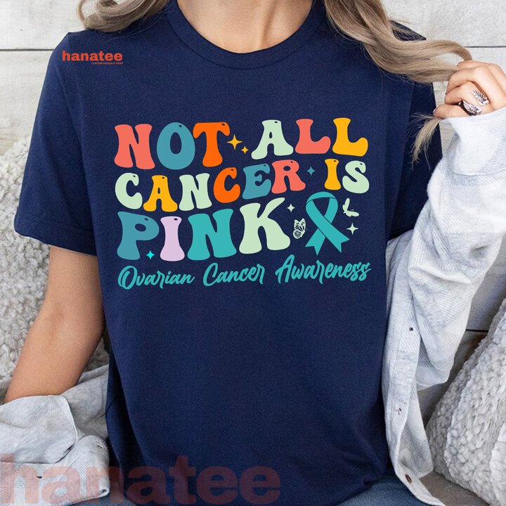 Groovy Not Cancer Is Pink Ovarian Cancer